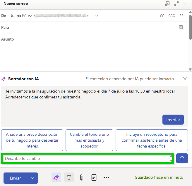 Captura de pantalla: se muestra un nuevo correo electrónico. En el nuevo correo electrónico se muestra la sección de Borrador con IA con la propuesta de texto creada. Debajo de la propuesta, el campo para describir tu cambio aparece resaltado