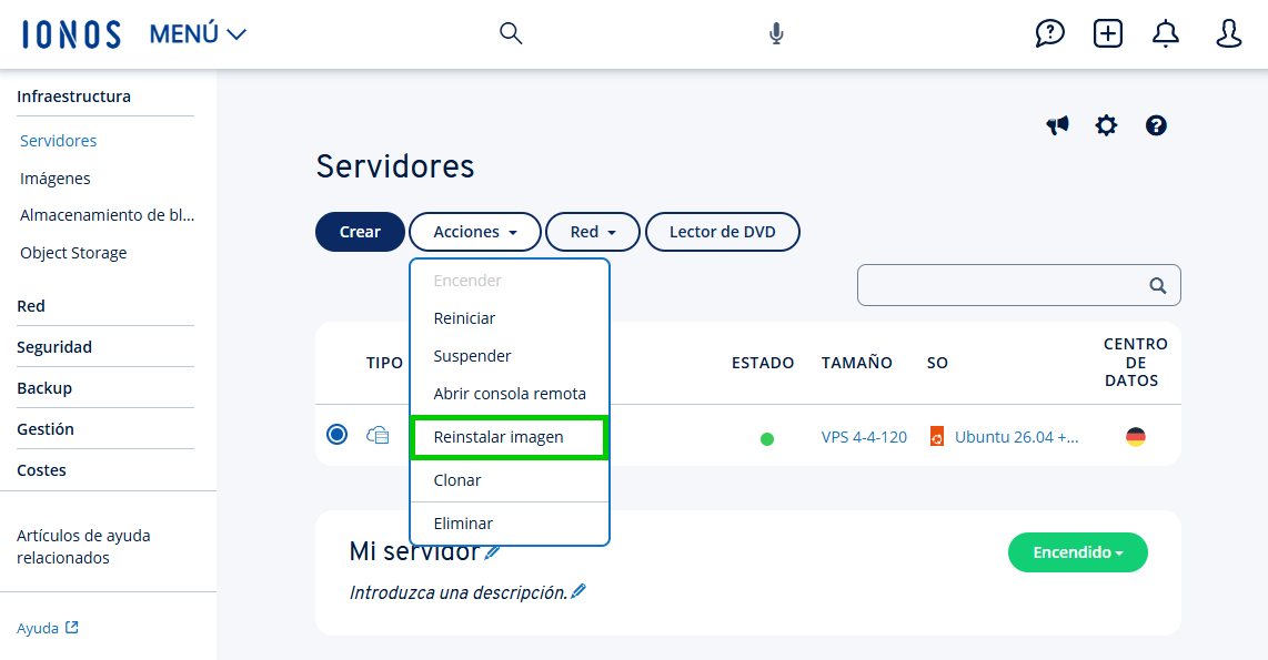 Captura de pantalla: la sección Infraestructura > Servidor se muestra en el Cloud Panel. En esta sección, se resalta la opción de menú Reinstalar imagen en la lista Acciones.