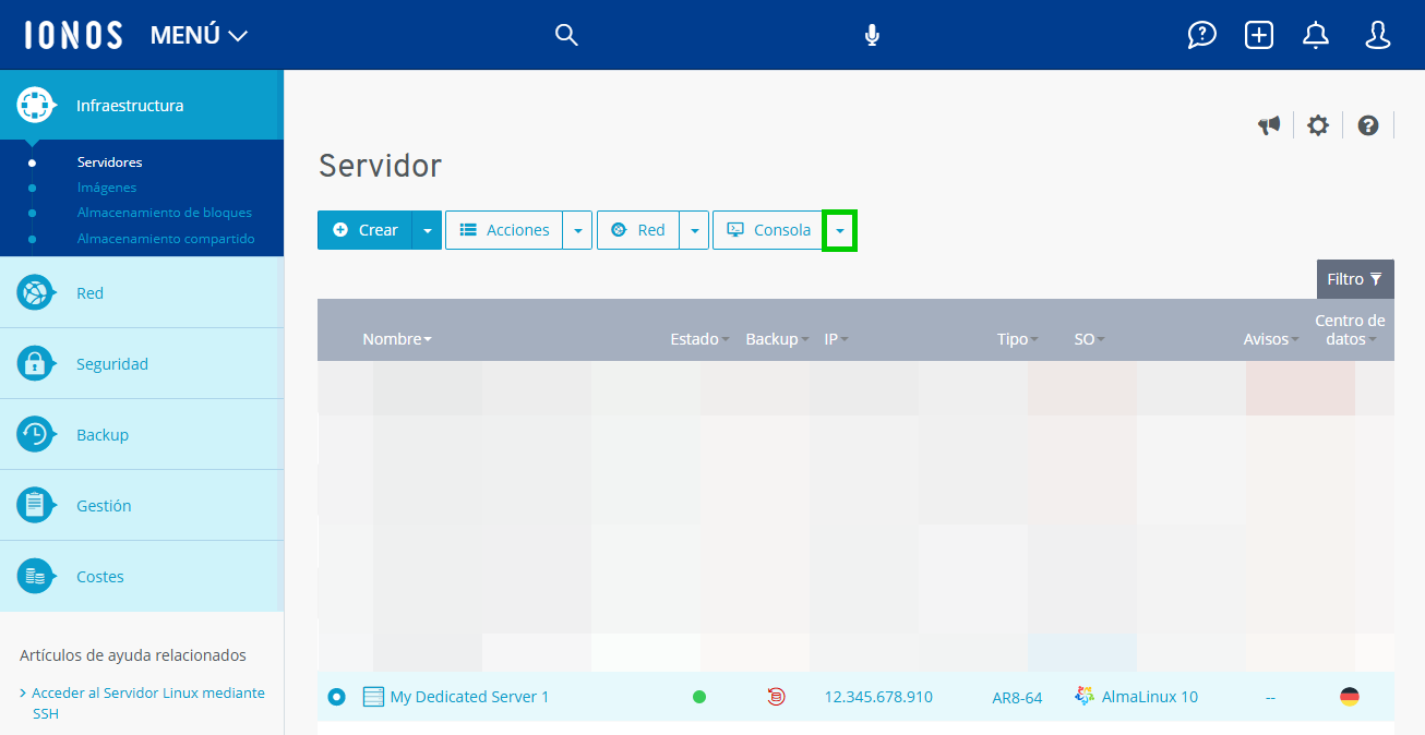 Captura de pantalla: la sección Infraestructura > Servidor se muestra en el Cloud Panel. En esta sección, junto al botón Consola, se resalta un botón con una flecha hacia abajo.