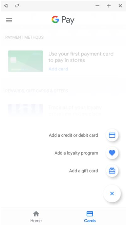 Pestaña de Google Pay para añadir tarjetas bancarias, de fidelización o de regalo