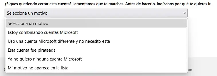 Seleccionar un motivo para el cierre de la cuenta de Microsoft Imagen: Seleccionar un motivo para el cierre de la cuenta de Microsoft