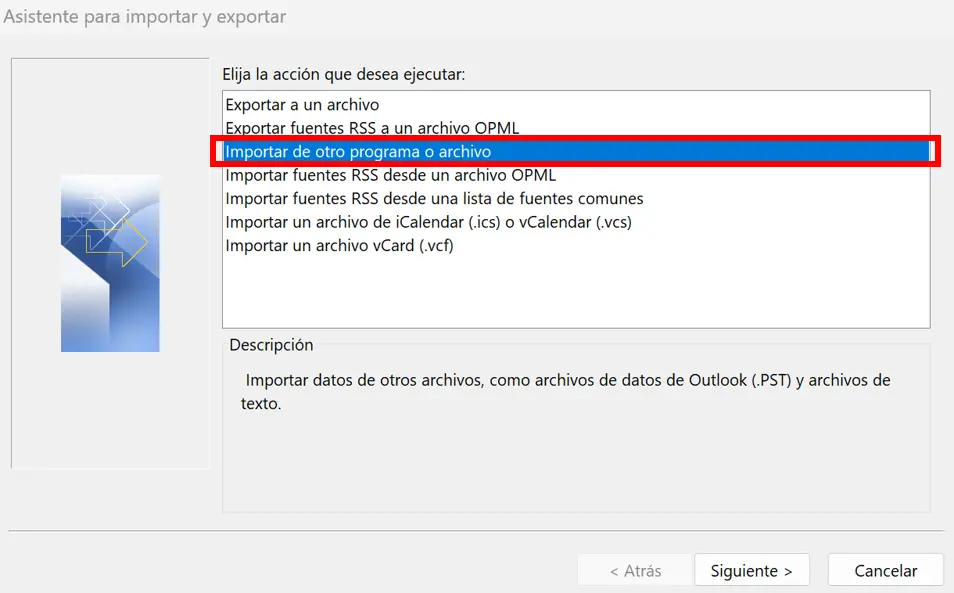 Aasistente de importación y exportación de Outlook con opciones para importar y exportar archivos Imagen: Aasistente de importación y exportación de Outlook con opciones para importar y exportar archivos